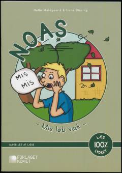 Noas mis løb væk