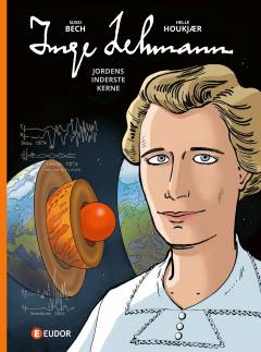 Inge Lehmann : Jordens inderste kerne