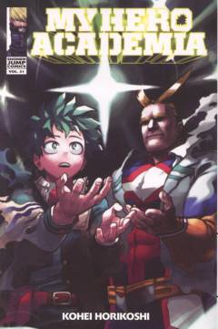 My hero academia. Vol. 31 : Izuku Midoriya and Toshinori Yagi
