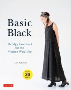 Basic black : 26 edgy essentials for the modern wardrobe