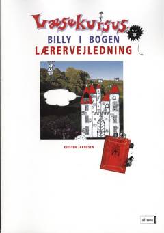 Billy i bogen : læsekursus -- Lærervejledning