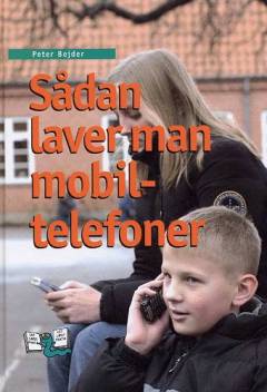 Sådan laver man mobiltelefoner