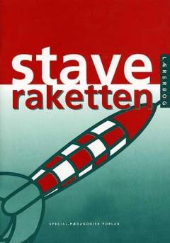 Staveraketten : lærerbog