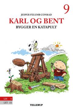 Karl og Bent bygger en katapult