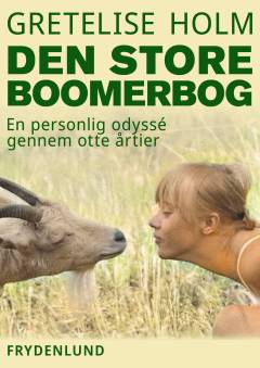 Den store boomerbog : en personlig odyssé gennem otte årtier