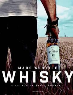 Whisky : til nye og gamle nørder
