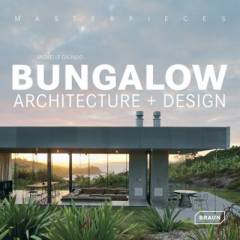 Bungalow : architecture + design