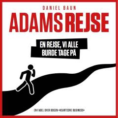 Adams rejse : en rejse, vi alle burde tage på