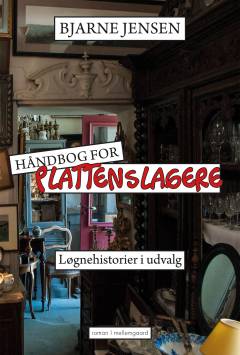 Håndbog for plattenslagere : løgnehistorier i udvalg