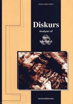 Diskurs : analyser af tekst og kontekst