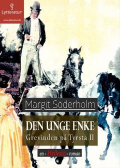 Den unge enke : Grevinden på Tyrsta II