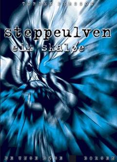 Steppeulven - Eik Skaløe