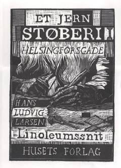 Et jernstøberi i Helsingforsgade : linoleumssnit