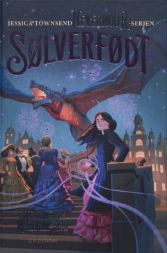 Sølverfødt : mysteriet om Morrigan Crow
