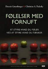 Følelser med fornuft : at styre hvad du føler ved at styre hvad du tænker