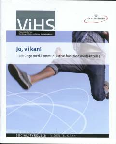 Jo, vi kan! : om unge med kommunikative funktionsnedsættelser