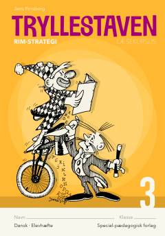 Trylle-staven : læsekursus : angrebsteknikker til ukendte ord. Bind 3 : Rim-strategi