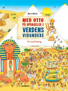 Med Otto på opdagelse i verdens vidundere : en myldrebog
