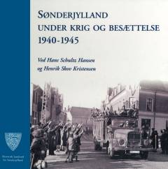 Sønderjylland under krig og besættelse 1940-1945