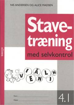 Stavetræning med selvkontrol. Bind 4.1