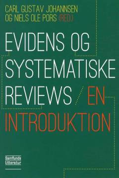 Evidens og systematiske reviews : en introduktion