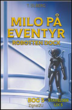 Milo på eventyr - robotten Docx