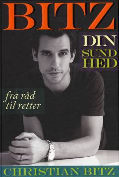 Bitz din sundhed : fra råd til retter