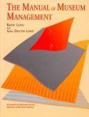 The manual of museum management
