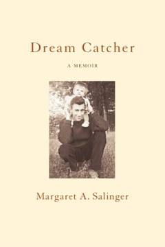 Dream Catcher : a memoir