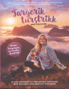 Fargerik turstrikk med @unececilie : varme turgensere og kreativ småstrikk