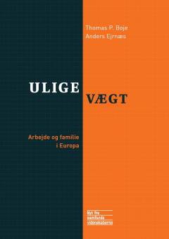 Uligevægt : arbejde og familie i Europa