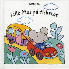 Lille Mus på fisketur