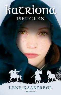 Isfuglen : historien om Katriona Bredinari