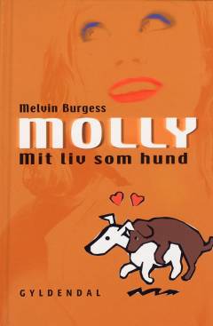 Molly - mit liv som hund