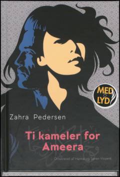 Ti kameler for Ameera (Letlæsning)