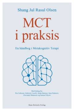 MCT i praksis : en håndbog i metakognitiv terapi