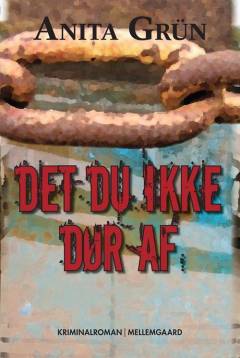 Det du ikke dør af