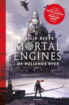 Mortal engines - de rullende byer