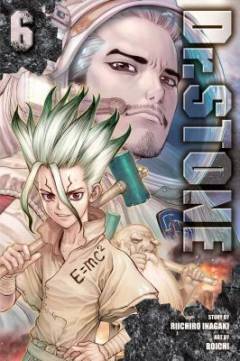 Dr. stone. Volume 6 : Stone wars