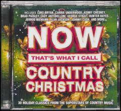 Now that's what I call country Christmas : 30 holiday classics from the superstars of country music
