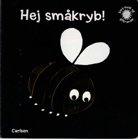 Hej småkryb!