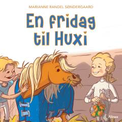 En fridag til Huxi