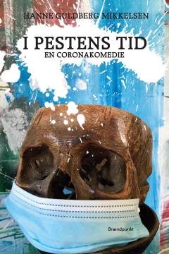 I pestens tid : en coronakomedie