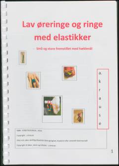 Lav øreringe og ringe med elastikker : små og store fremstillet med hæklenål