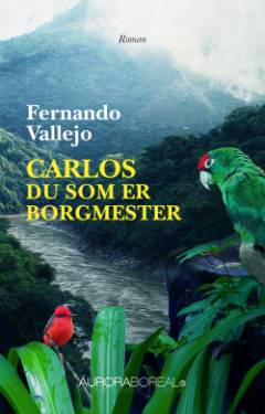 Carlos du som er borgmester