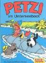 Petzi im Unterseeboot : Band 20