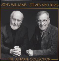 The ultimate collection : John Williams - Steven Spielberg