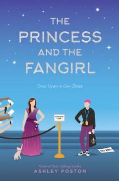 The princess and the fangirl : a geekerella fairytale