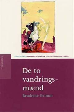 De to vandringsmænd