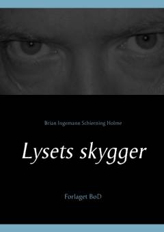 Lysets skygger : novelle